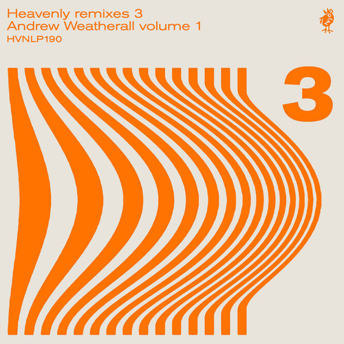 VA - Heavenly Remixes 3 Andrew Weatherall volume 1 (Heavenly)
